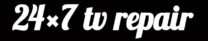 24x7tvrepair.in